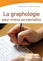 La graphologie pour mieux se conna&icirc;tre