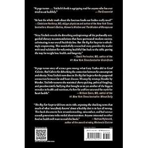 The Big Fat Surprise: Why Butter, Meat and Cheese Belong in a Healthy Diet