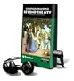 Beyond the City [With Earbuds] (Unabridged Classics (Playaway))