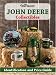 Books : Warman's John Deere Collectibles: Identification and Price Guide (Identification & Price Guide)