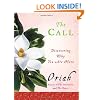 The Call: Discovering Why You Are Here