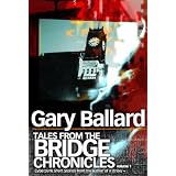 Tales from the Bridge Chronicles, Volume 1