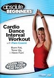Absolute Beginners Fitness: Cardio Dance Interval Workout with Pam Cosmi
