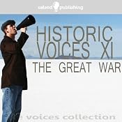 Historic Voices XI: The Great War | [Various Artists]