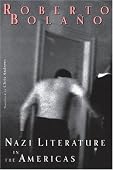 Roberto Bolano - Nazi Literature in the Americas