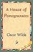 Books : A House of Pomegranates