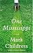 One Mississippi : a novel by Childress, Mark.