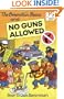The Berenstain Bears and No Guns Allowed