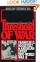 Threshold of War: Franklin D. Roosevelt and American Entry into World War II