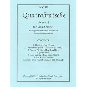Quatrabratsche, Volume 1 - Four Violas - Score and Parts - arranged by David M. Levenson - Latham