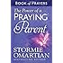 The Power of a Praying Parent Book of Prayers