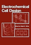 Electrochemical cell design