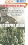 Easy Company Soldier: The Legendary Battles of a Sergeant from World War II's "Band of Brothers"