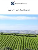 Wines of Australia (Guide to Australian Wine)