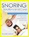 Snoring Solutions and Cures