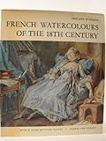 French watercolours of the 18th century