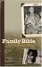 Family Bible (Sightline Books)
