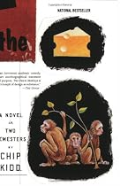 The Cheese Monkeys: A Novel in Two Semesters