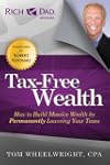 Tax-Free Wealth: How to Build Massive...