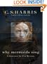 Why Mermaids Sing (Historical Fiction)