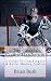 The Goalie Coach Handbook: A Guide To Coaching Ice & Roller Hockey Goalies at Amazon Books: 51nMeHQPDZL._SL75_