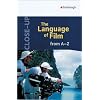 Close-Up: The Language of Film from A - Z