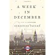 A Week in December ~ Sebastian Faulks