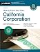 How to Form Your Own California Corporation