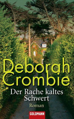 Der Rache kaltes Schwert: Band 8 - Roman (Die Kincaid-James-Romane) (German Edition)