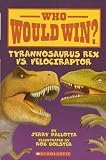 Tyrannosaurus Rex Vs. Velociraptor (Who Would Win?)