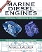 Marine Diesel Engines: Maintenance, Troubleshooting, and Repair [MARINE DIESEL ENGINES 3/E]