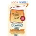 The Write Way: The S.P.E.L.L. Guide to Real-Life Writing (Society for the Preservation of English Language and Literature)