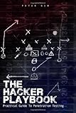 The Hacker Playbook: Practical Guide To Penetration Testing