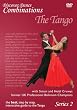 Discover Dance Combinations: The Tango - Series 2