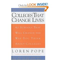 Colleges That Change Lives: 40 Schools That Will Change the Way You Think Sbout Colleges
