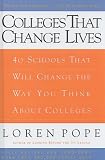 Colleges That Change Lives: 40 Schools That Will Change the Way You Think Sbout Colleges