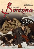 CROSSING THE BEREZINA (Great Battles of the First Empire)