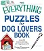 Book Everything Puzzles for Dog Lovers Book: Over 200 head-scratching, tail-wagging puzzles (Everything Series)
