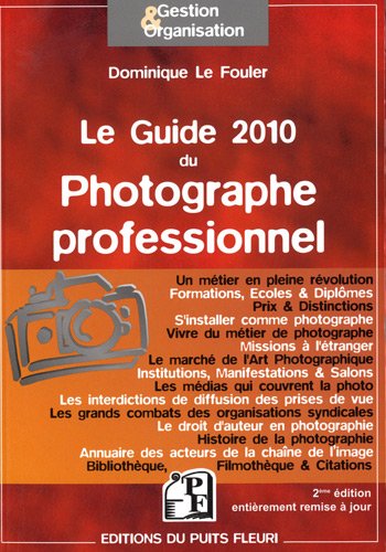 Le guide 2010 du Photographe professionnel