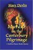 Murder on the Canterbury Pilgrimage: A Geoffrey Chaucer Murder Mystery (Geoffrey Chaucer Murder Mysteries)