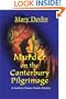 Murder on the Canterbury Pilgrimage: A Geoffrey Chaucer Murder Mystery (Geoffrey Chaucer Murder Mysteries)