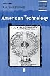 American Technology (Blackwell Readers in American Social and Cultural History)