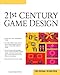 21st Century Game Design (Game Development Series)
