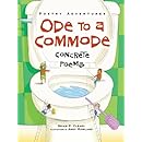 Ode to a Commode: Concrete Poems (Poetry Adventures)