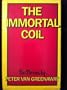 The Immortal Coil: Short Stories