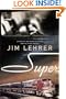 Super: A Novel
