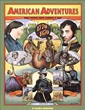 Buy : American Adventures: True Stories from Americas Past, 1770-1870