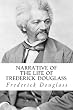 Narrative of the Life of Frederick Douglass