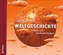 Weltgeschichte. 5 CDs.