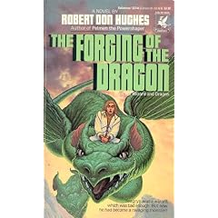 The Forging of the Dragon: (#1)